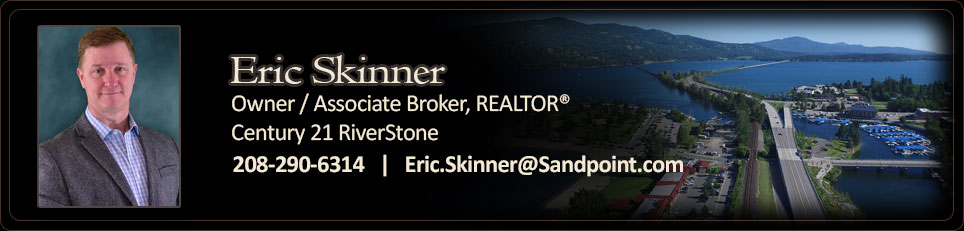 Eric Skinner Associate Broker and Owner of Century 21 RiverStone in Sandpoint, Idaho